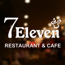 7 Eleven Restaurant & Cafe